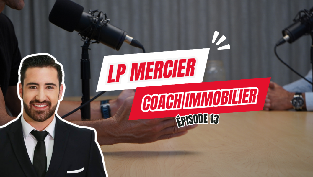 Louis-Pierre Mercier : Comment un excellent coach peut transformer une vie