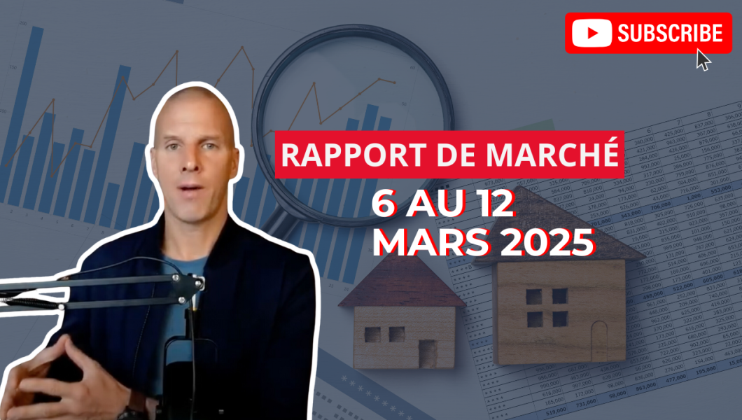 Analyse du Marché Immobilier à Montréal – Semaine du 6 au 12 mars 2025